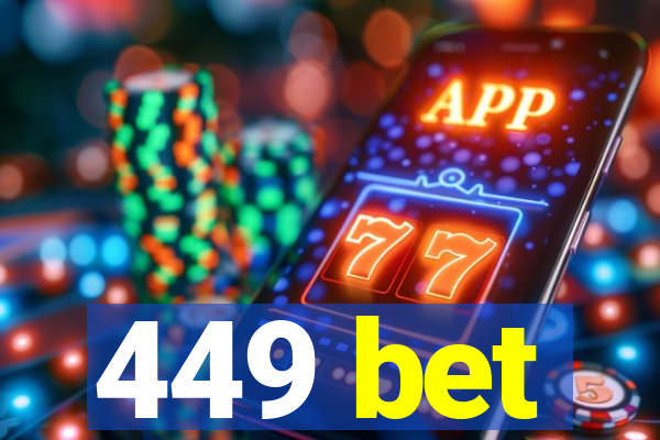 449 bet